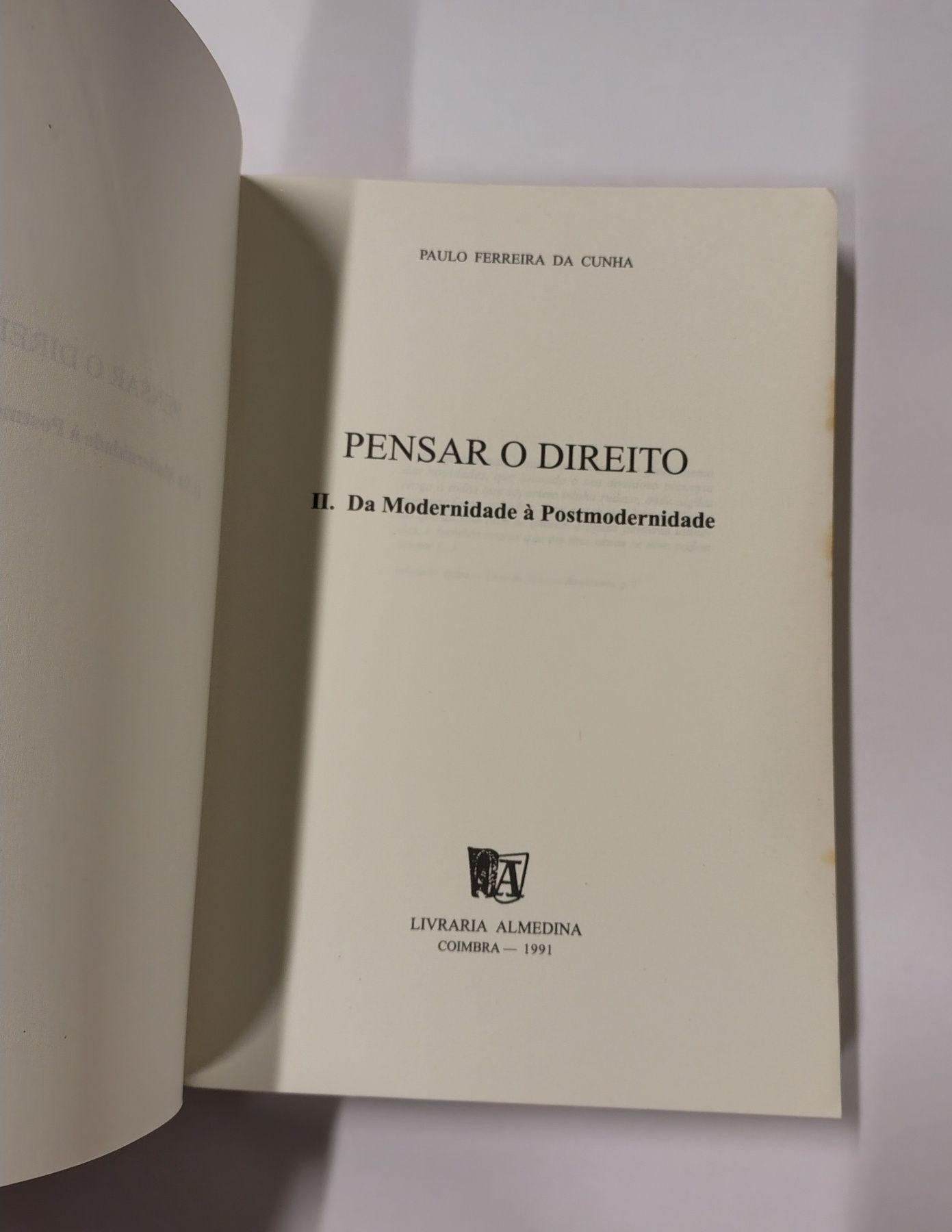 Pensar o Direito, de Paulo Ferreira da Cunha (II Volume)