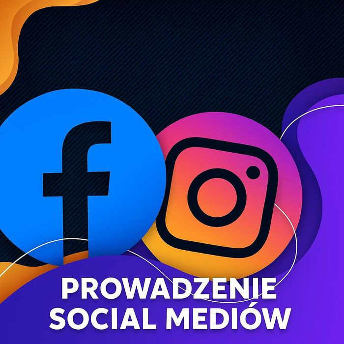 Prowadzenie Facebook TikTok Instagram Obsługa Facebooka Reklamy media