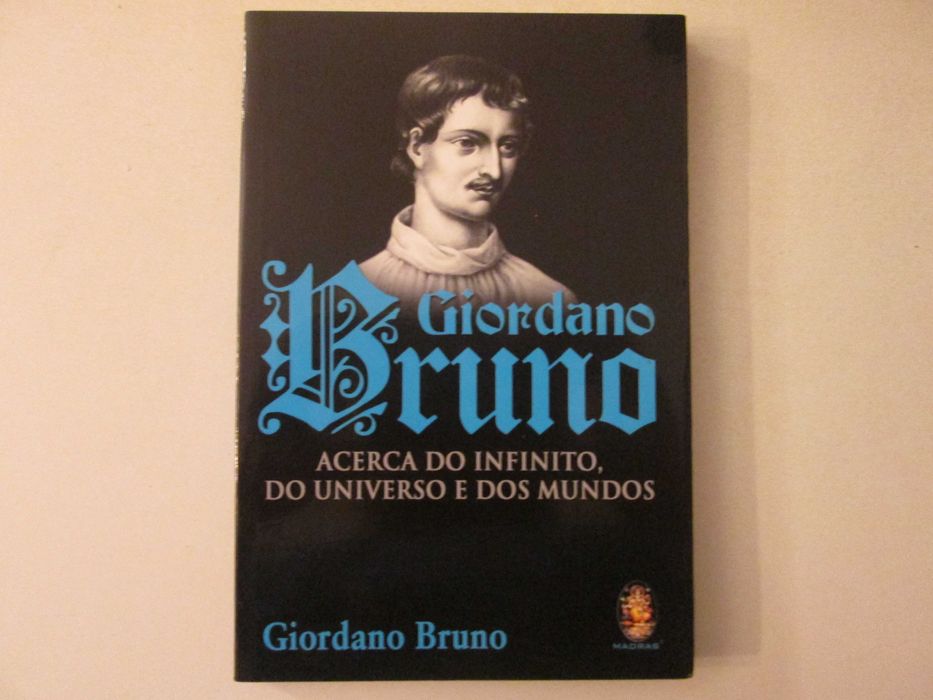 Acerca do infinito, do Universo e dos mundos- Giordano Bruno