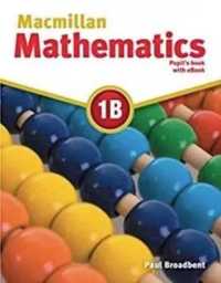 Macmillan Mathematics 1B PB + eBook - Paul Broadbent