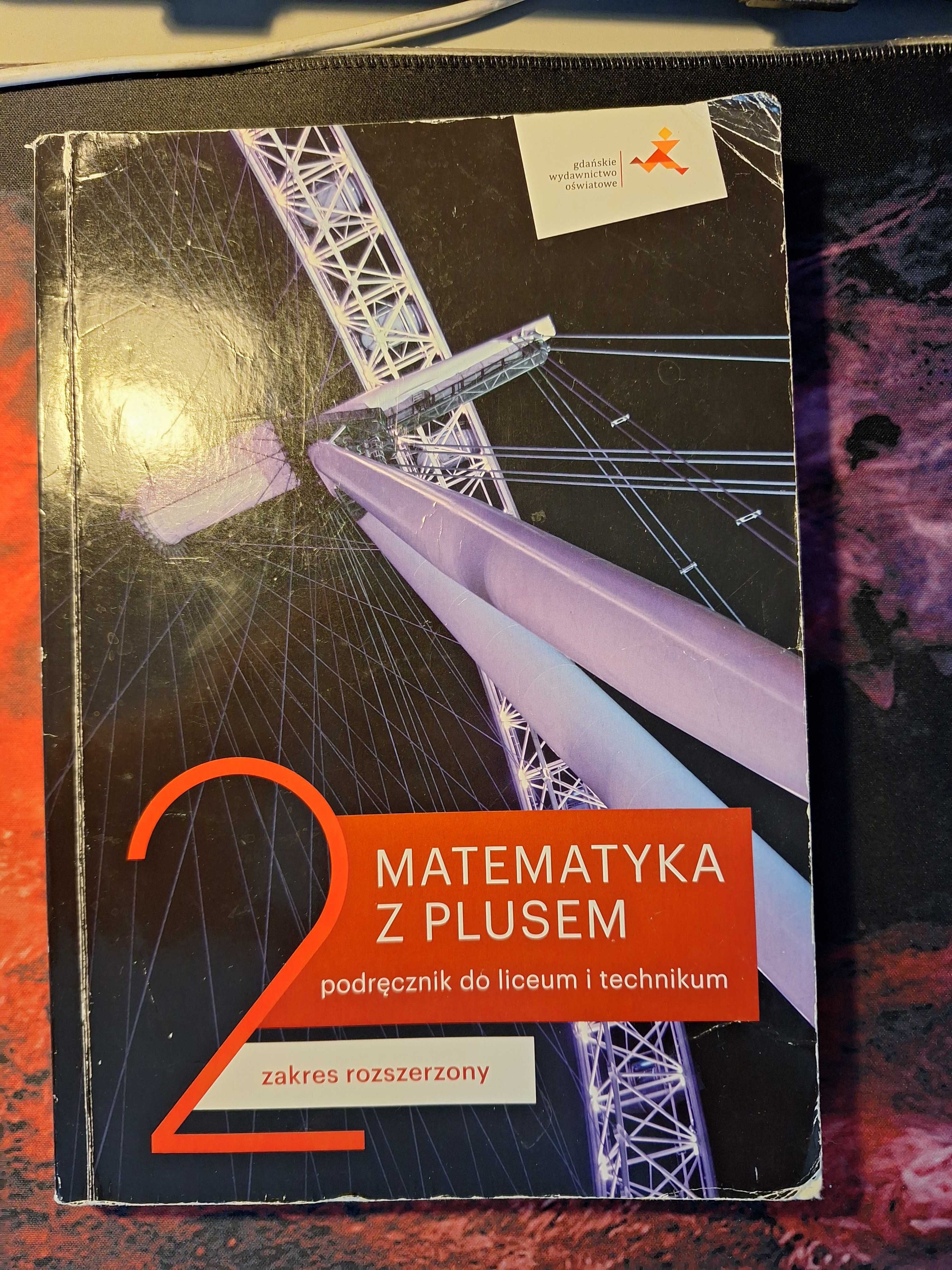 Matematyka z plusem, Podręcznik do liceum i technikum 2 rozszerzony
