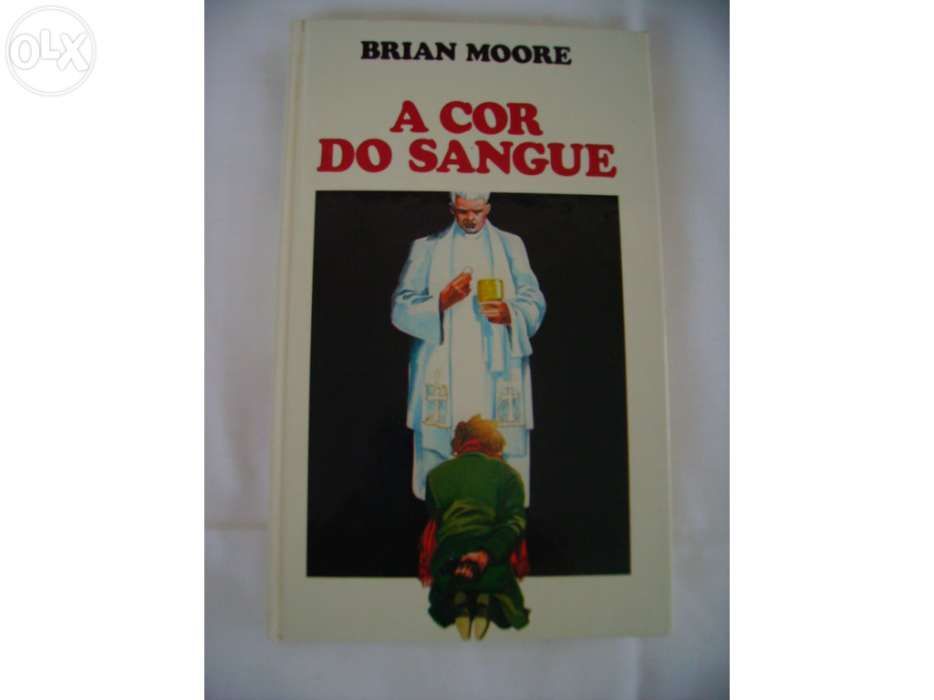 A Cor do Sangue - Brian Moore