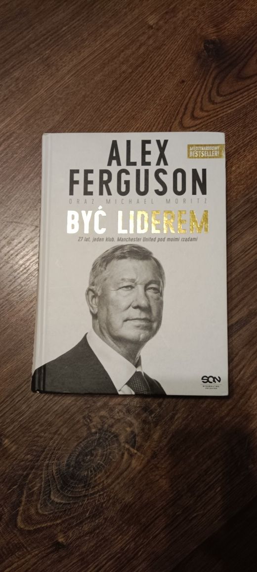 Alex Ferguson Być liderem