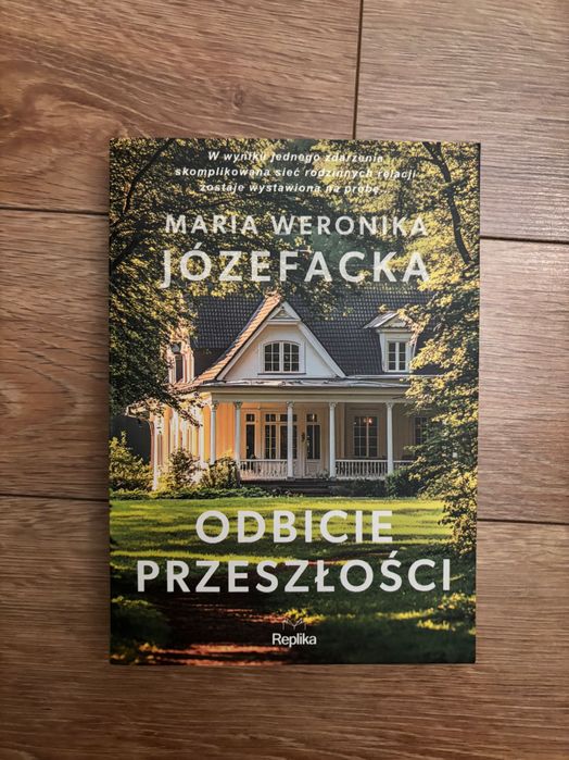 Książka Odbicie przeszłości Maria Weronika Józefacka