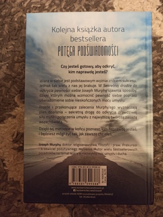 Joseph Murphy: Sekretna Droga Pewności Siebie