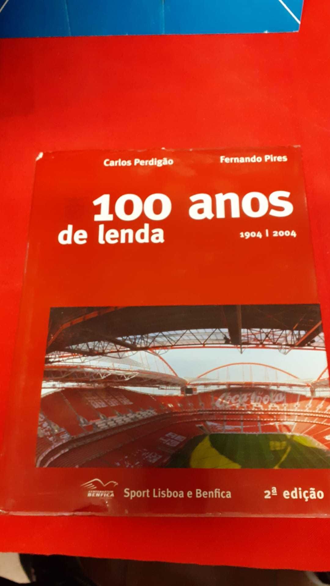 Sport Lisboa e Benfica livro 100 anos de lenda