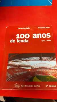 Sport Lisboa e Benfica livro 100 anos de lenda