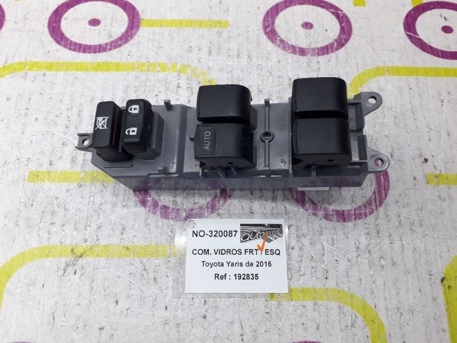 Comando de Vidros Frt / Esq Toyota Yaris de 2016 - Ref : 192835 - NO320087