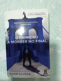 Livro - O primeiro a morrer no final