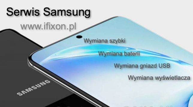 Serwis Samsung Galaxy | Wymiana szybki | Wyświetlacza | Baterii | USB
