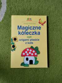 Magiczne Kółeczka czyli origami płaskie z koła