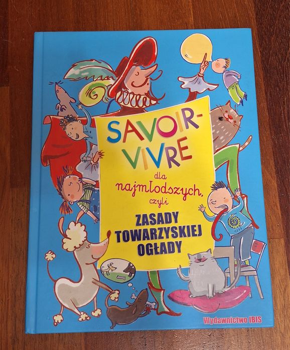Książka dla dzieci Savoir- Vivre