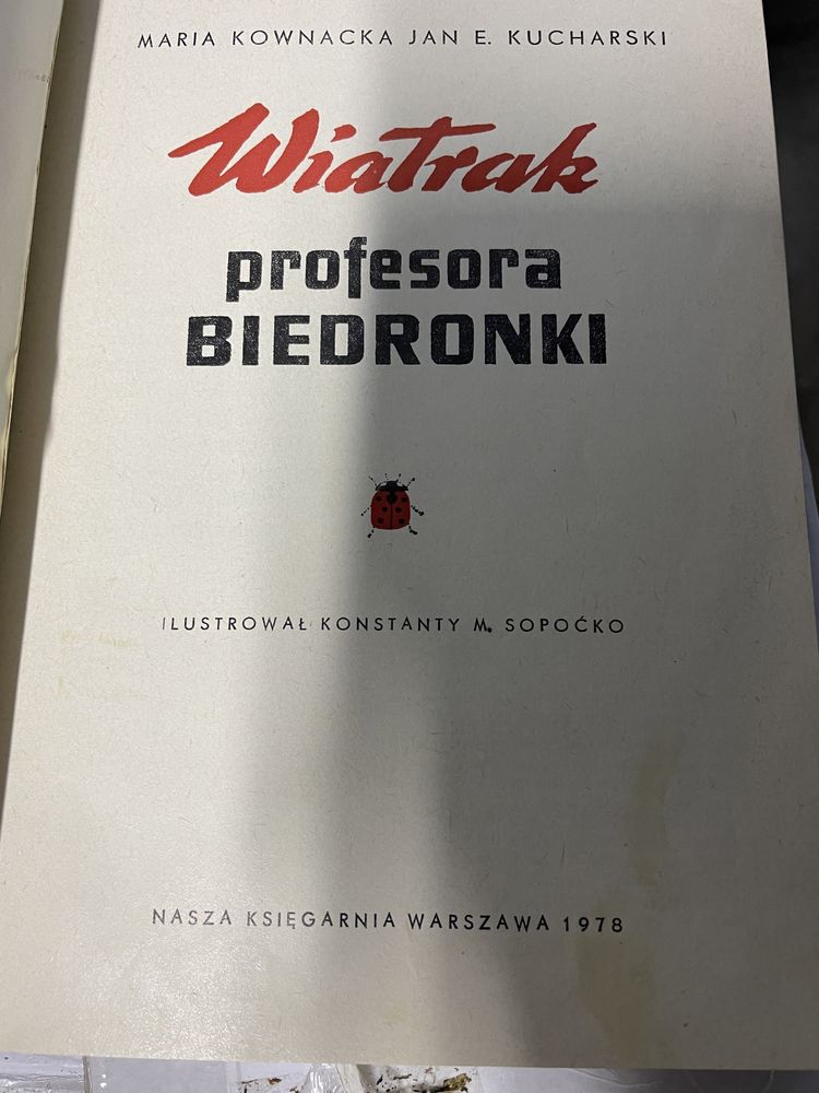 Wiatrak Profesora Biedronki - M. Kownacki, E. Kucharska