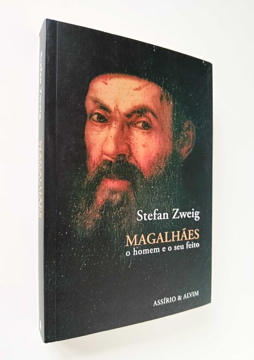 Magalhães - O homem e o seu feitio |  Stefan Zweig