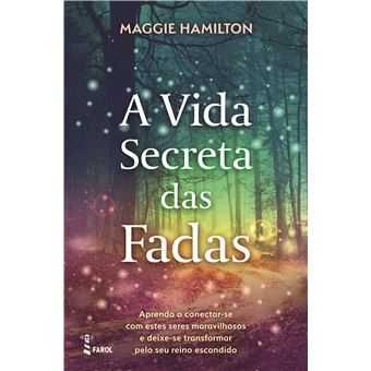 A Vida Secreta das Fadas, Maggie Hamilton