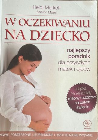 W oczekiwaniu na dziecko - Heidi Murkoff