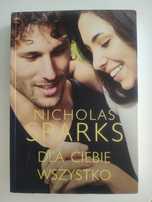 Książka Dla ciebie wszystko - Nicholas Sparks