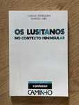 Os Lusitanos no contexto peninsular.