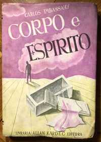 Livro "Corpo e Espírito" por Carlos Imbassahy: 1946