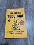 Vai tudo correr mal