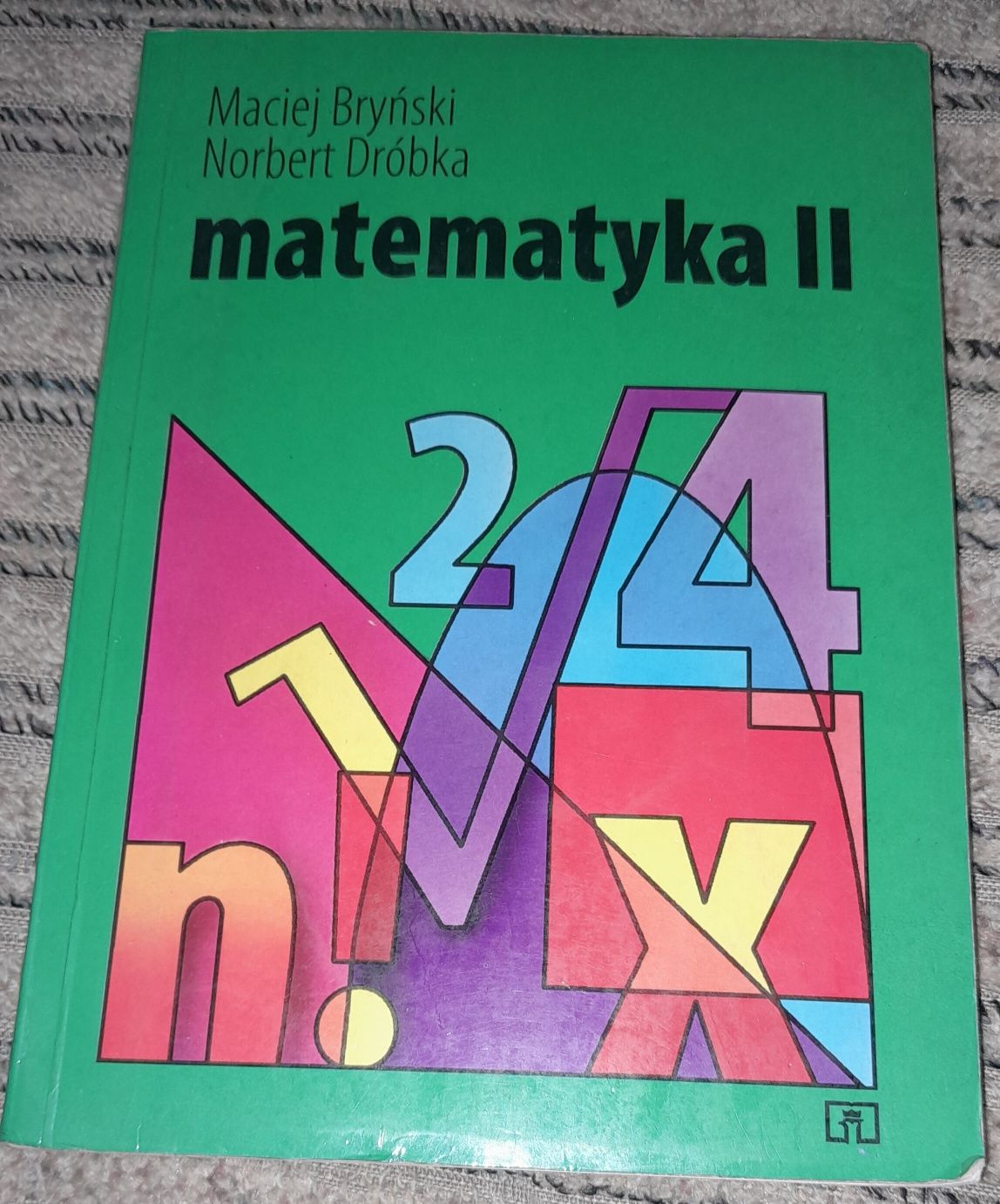 Matematyka II - Maciej Bryński, Norbert Dróbka