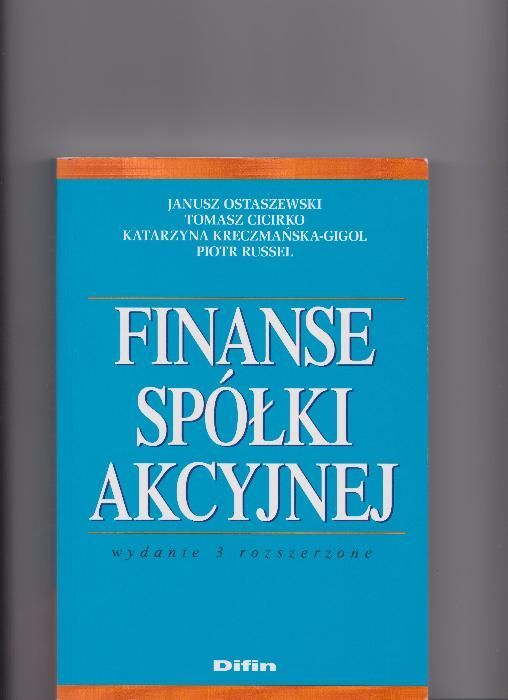 Finanse Spółki Akcyjnej wydanie 3 rozszerzone - wyd. Difin