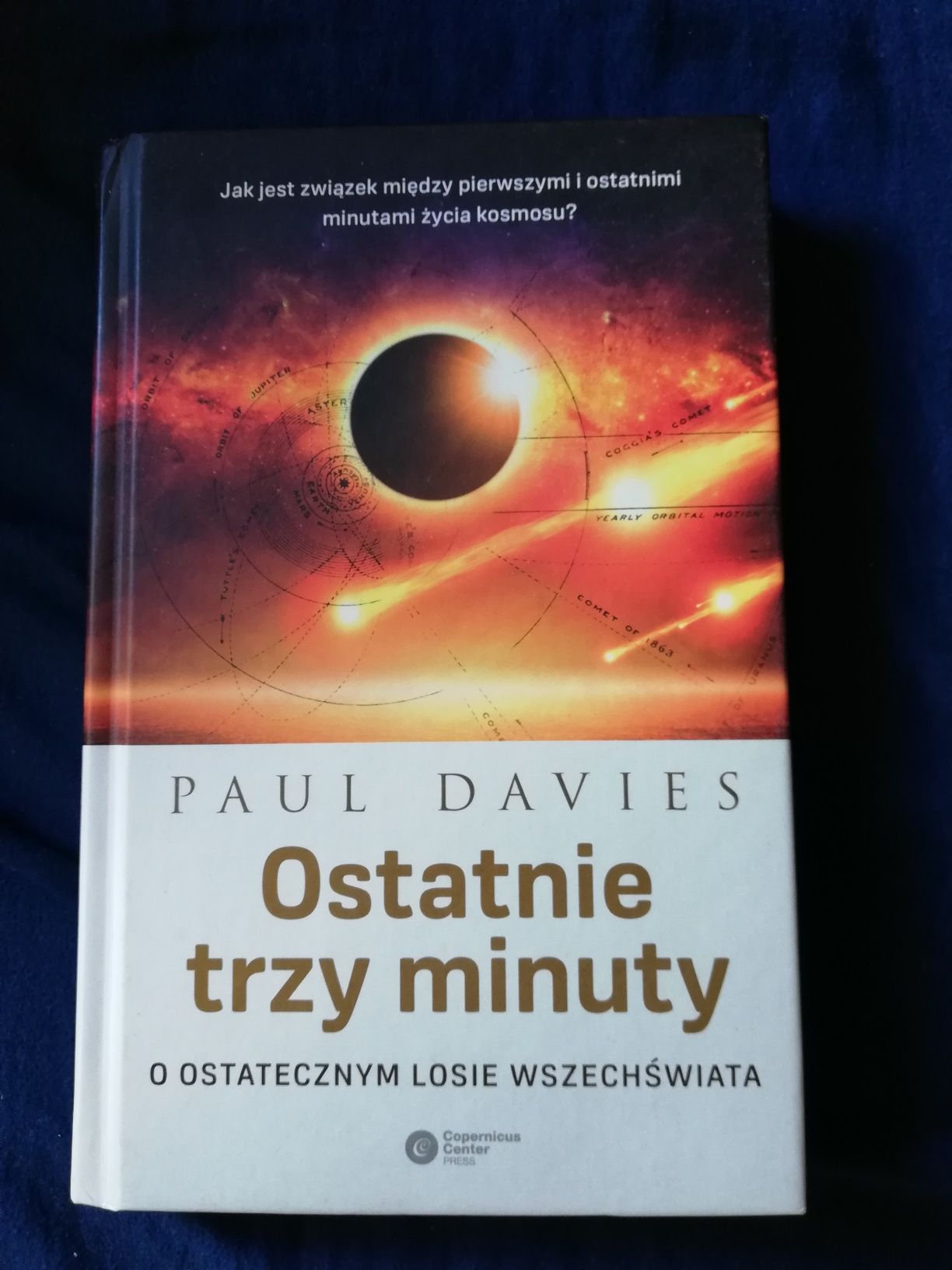 Ostatnie trzy minuty, Paul Davies, fizyka