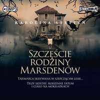 Szczęście Rodziny Marsdenów. Audiobook