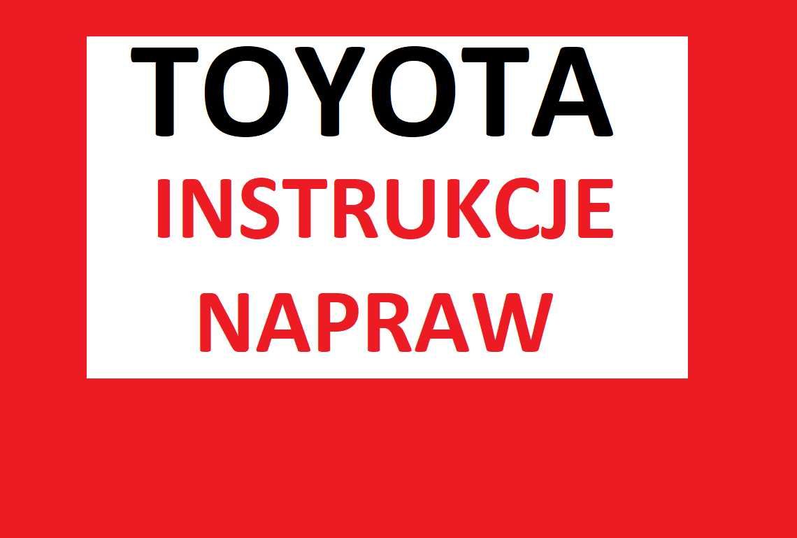 TOYOTA wózek widłowy serwisowa instrukcja napraw WSZYSTKIE MODELE