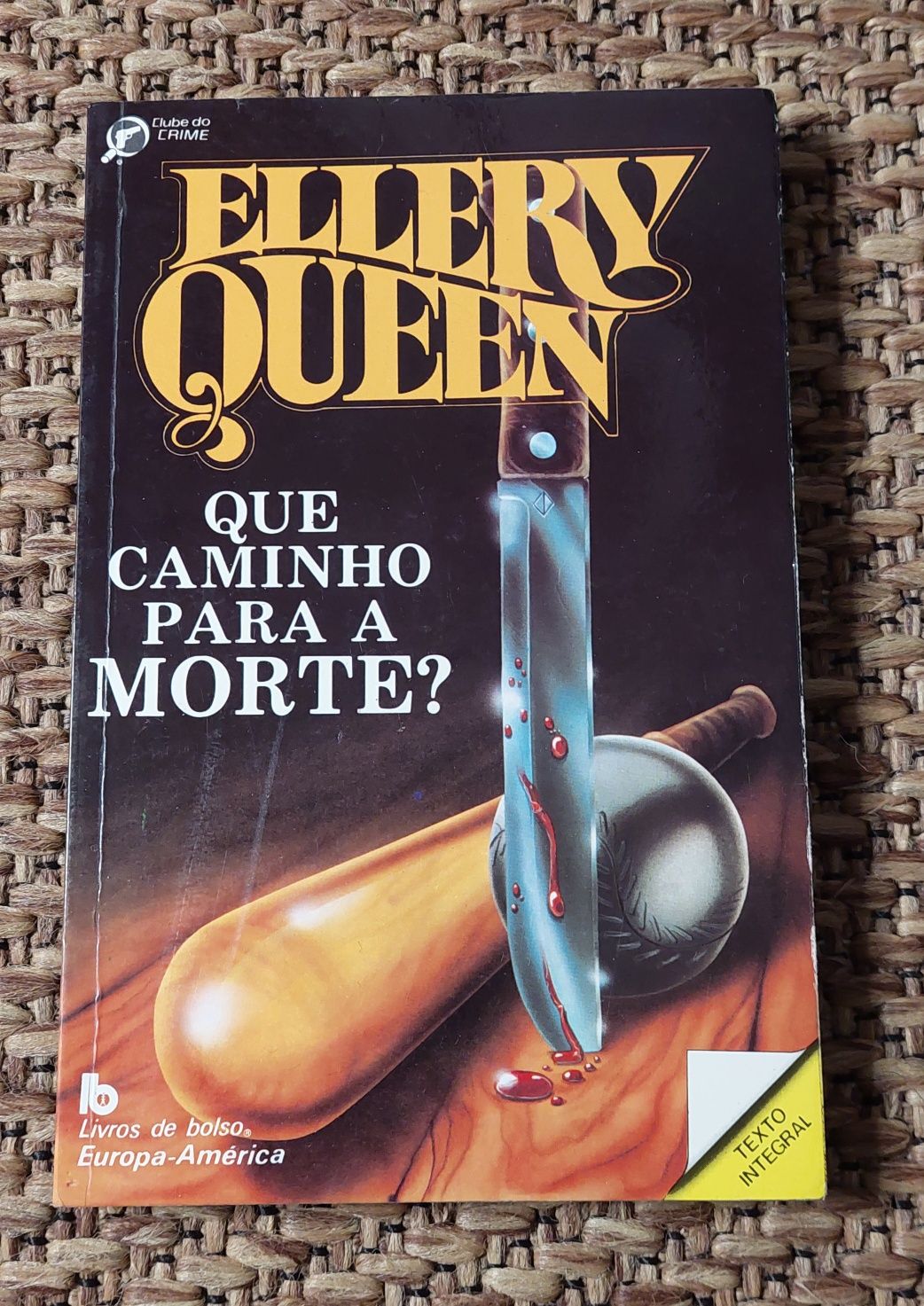 Que caminho para a morte? - Ellery Queen