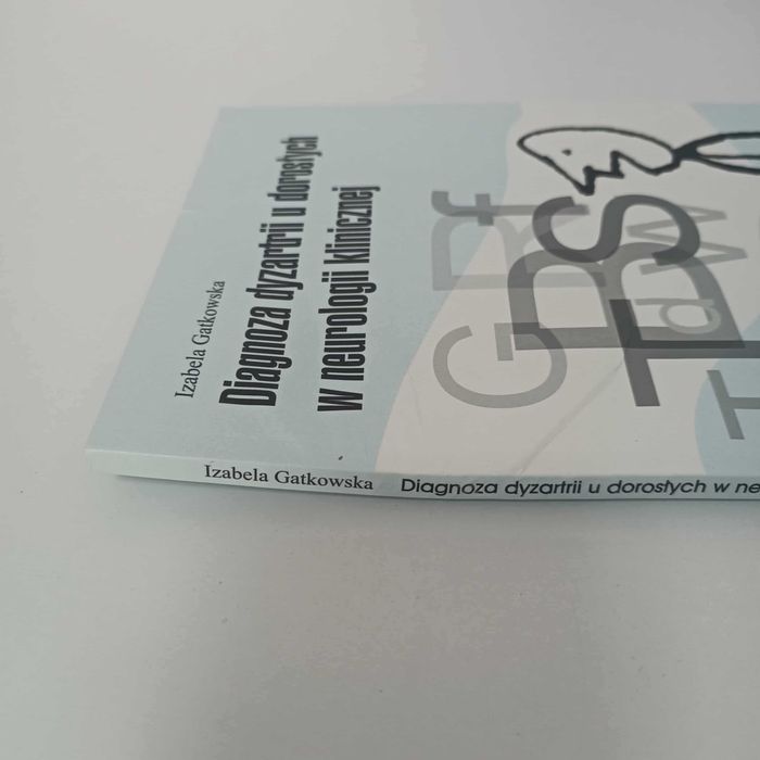 Diagnoza dyzartrii u dorosłych w neurologii klinicznej + CD