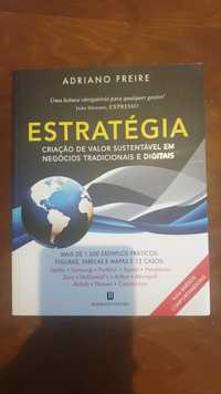 Estratégia, Adriano Freire