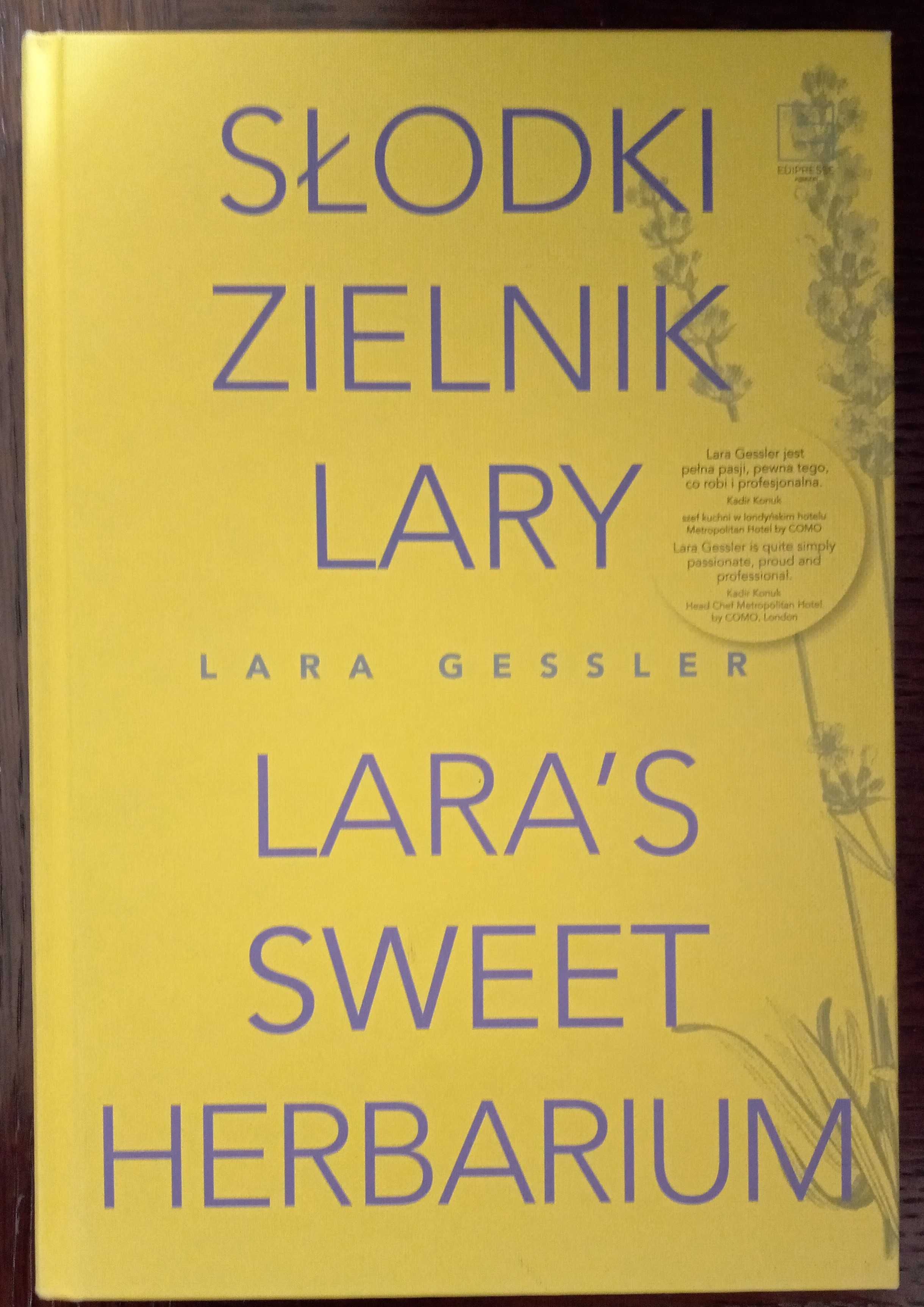 Słodki zielnik Lary - Lara Gessler