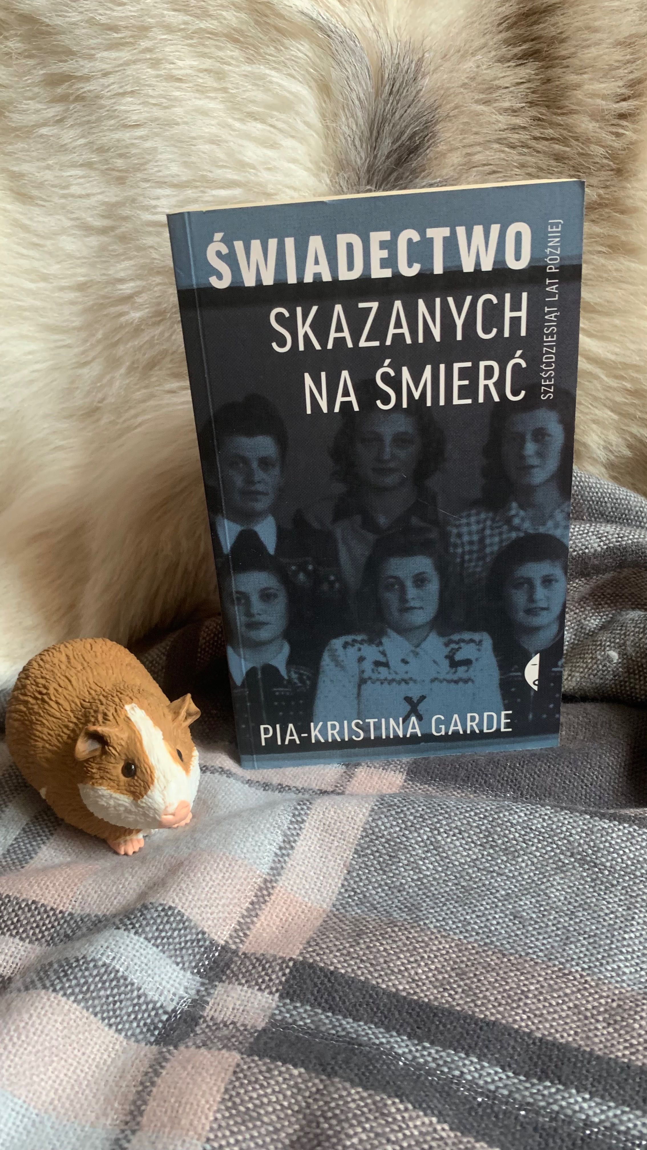 Świadectwo skazanych na śmierć. 60 lat później. Pia Gardę