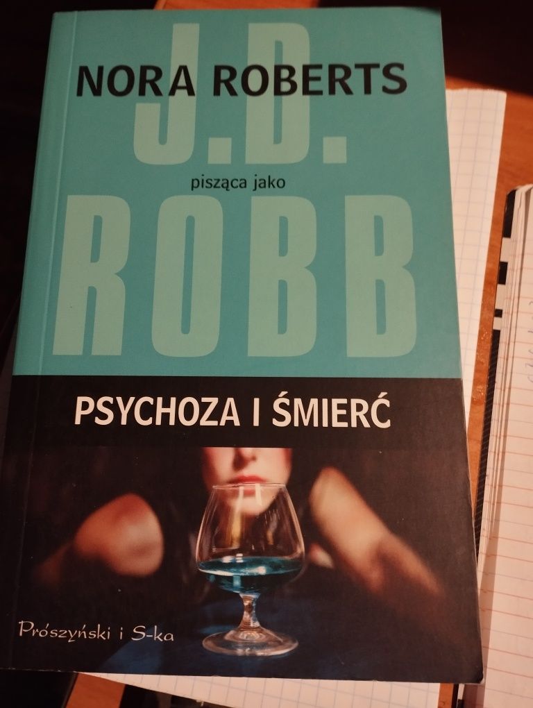 J.D.Robb Psychoza i śmierć
