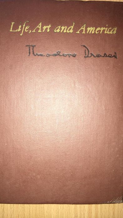 Theodore Dreiser. Life, Art and America 1976 г.