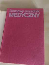 Domowy poradnik medyczny. K. JANICKI