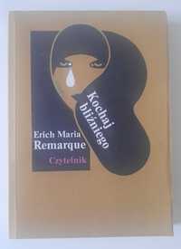 Kochaj bliźniego Erich Maria Remarque