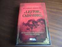 "O Leitor de Cadáveres" de Antonio Garrido - 1ª Edição de 2013