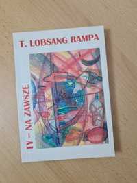 Ty - na zawsze - T. Lobsang Rampa