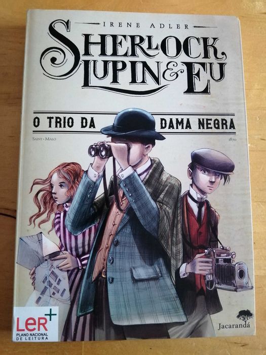 Sherlock, Lupin & Eu - O Trio da Dama Negra