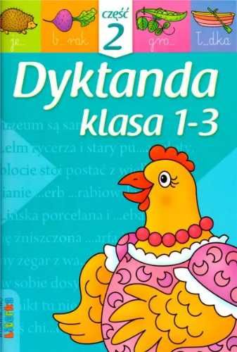 Dyktanda kl.1 - 3 cz.2 - praca zbiorowa