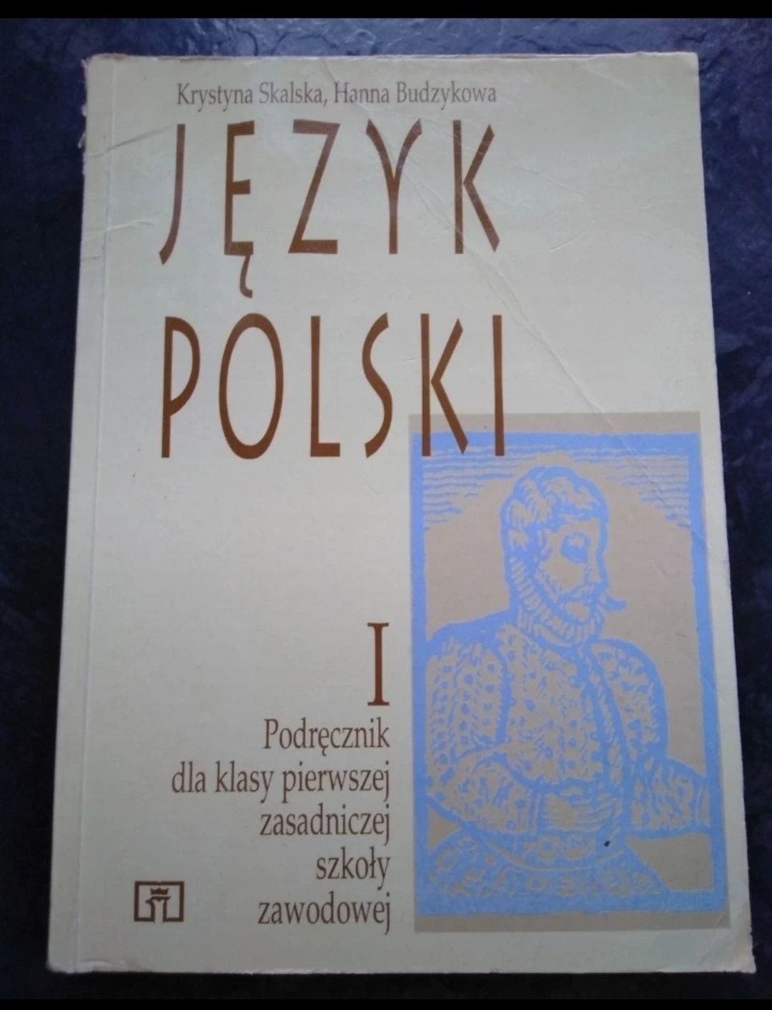 Język polski I k. Skalska H Budzykowa 1997
Stan bardzo dobry