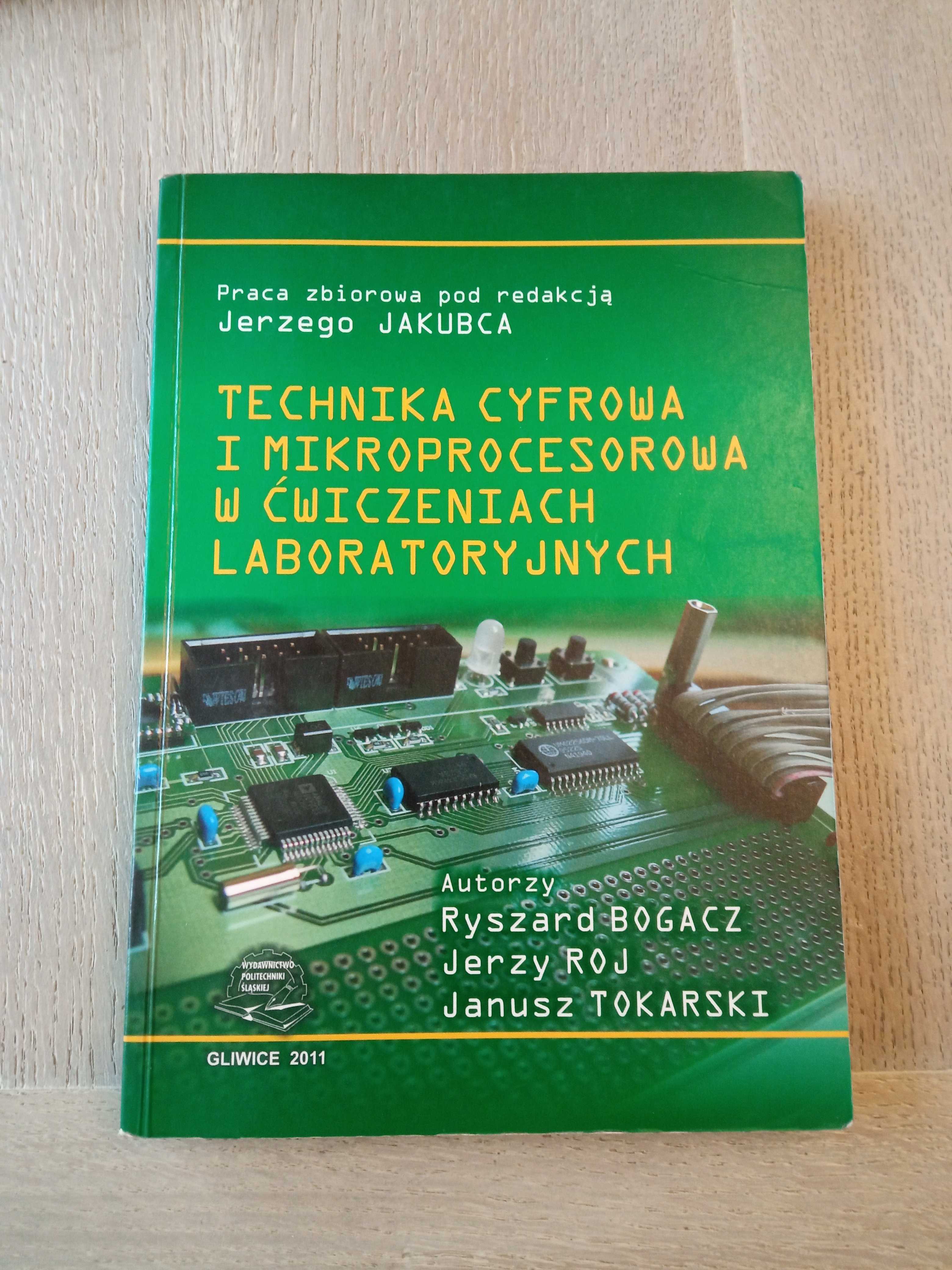 "Technika cyfrowa i mikroprocesorowa w ćwiczeniach laboratoryjnych"