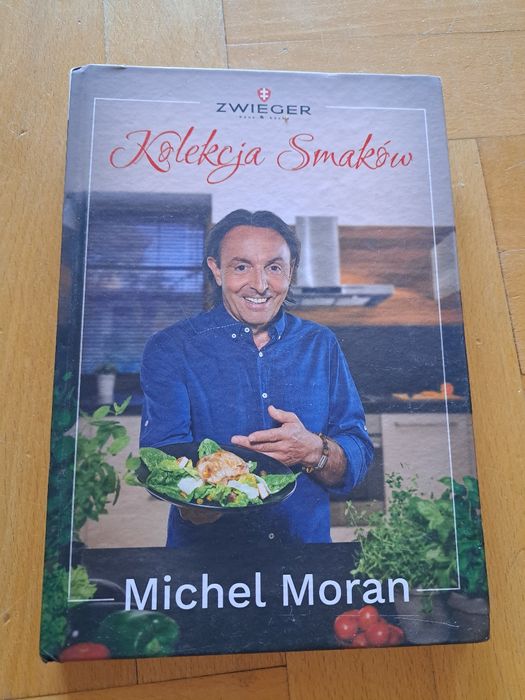 Ksiazka Michel Moran kolekcja smakow + GRATIS