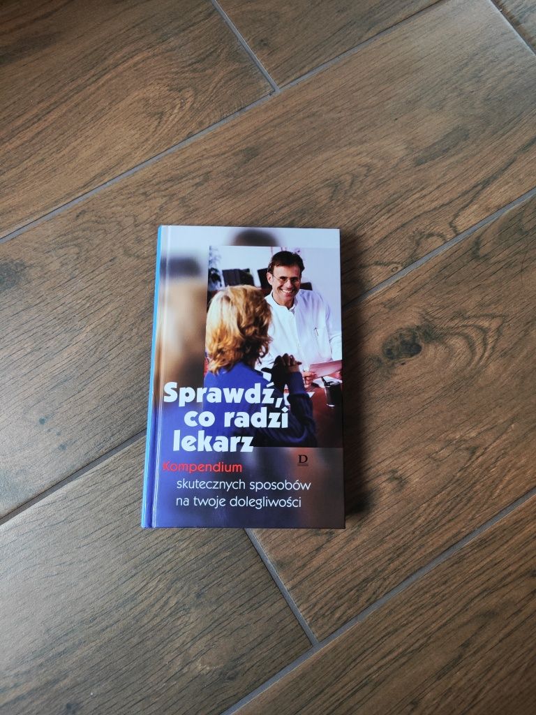 Sprawdź co radzi lekarz