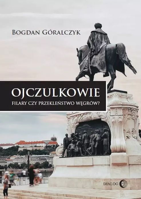 Ojczulkowie. Bogdan Góralczyk