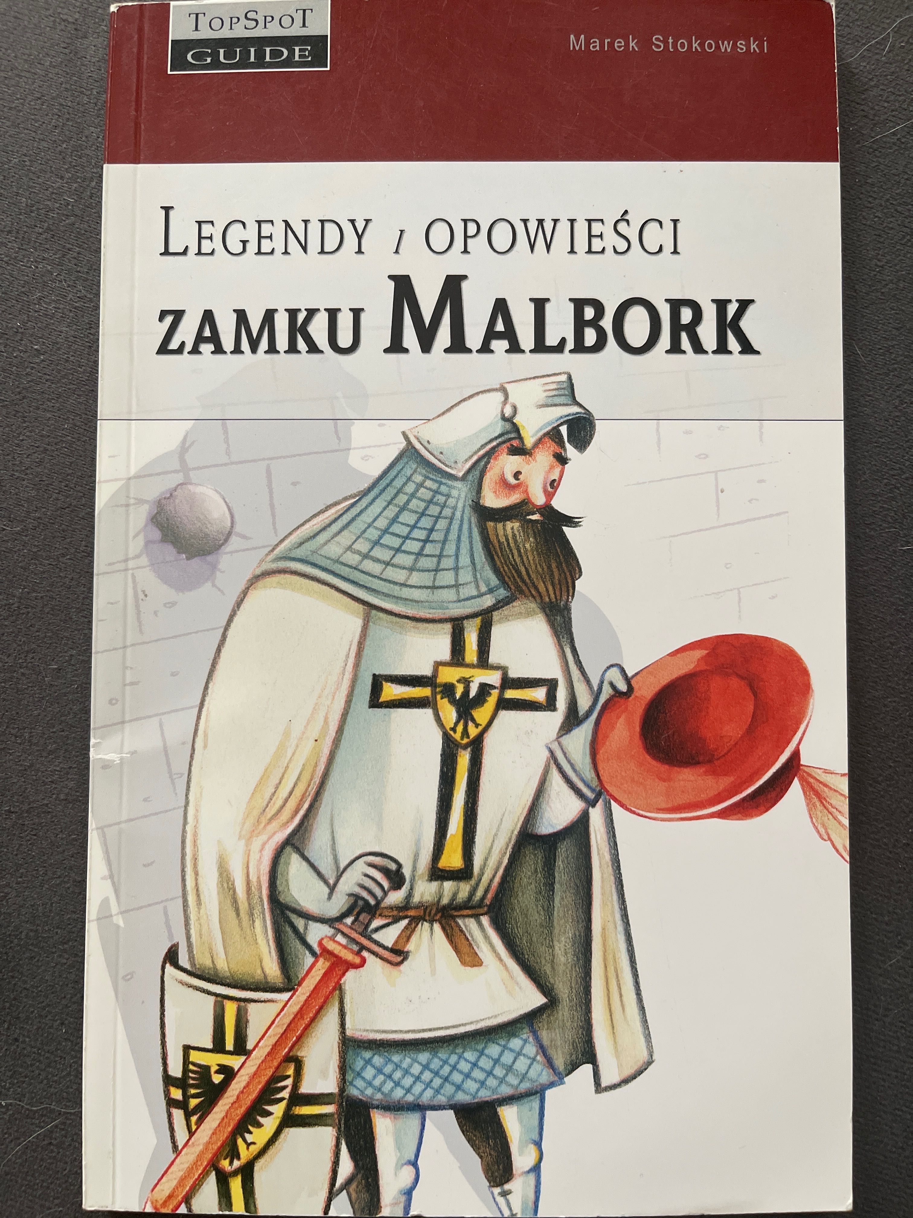 Legendy Opowieści zamku Malbork