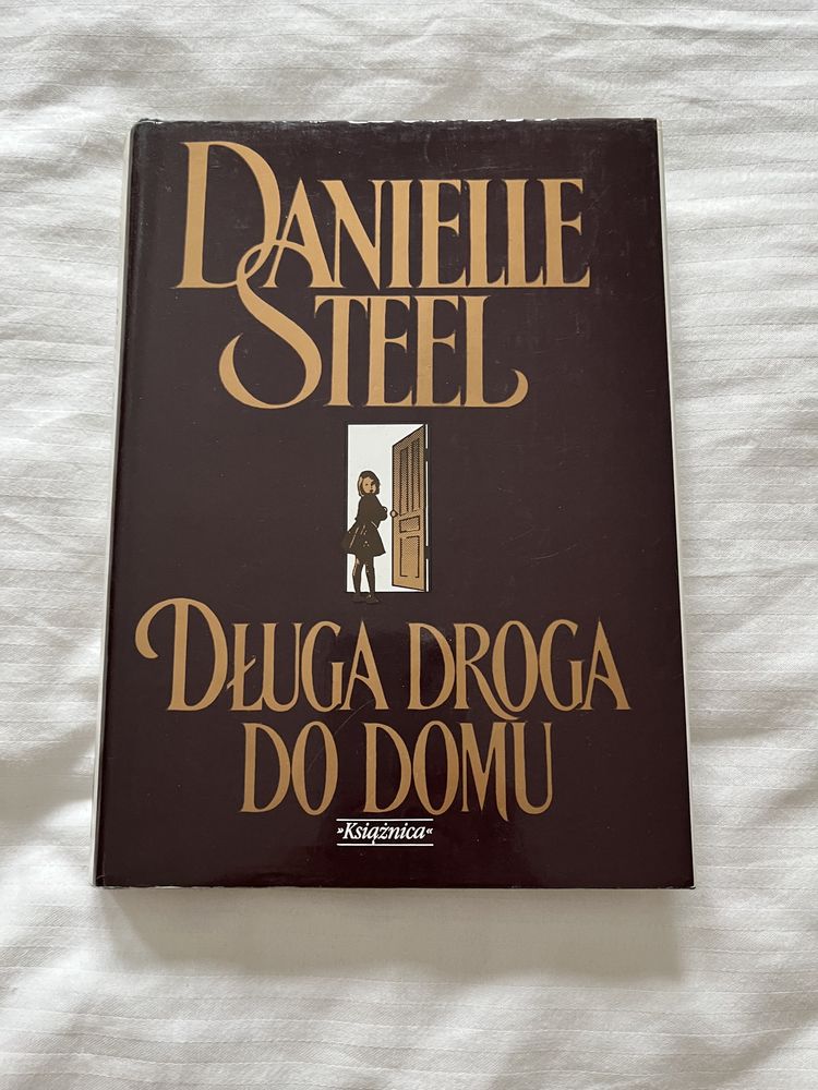 Długa droga do domu Danielle Steel