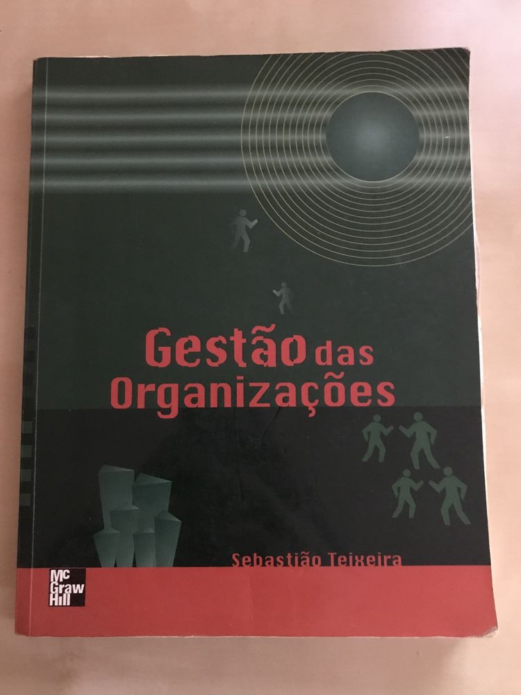 Livro Gestão das Organizações de Sebastião Teixeira ed. Mc Graw-Hill